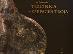 Trzcinica - Karpacka Troja